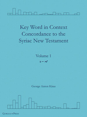 cover image of Key Word in Context Concordance to the Syriac New Testament